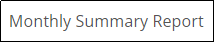 Monthly Summary Report
